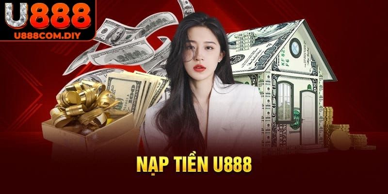 Hướng dẫn nạp tiền U888 bằng ngân hàng